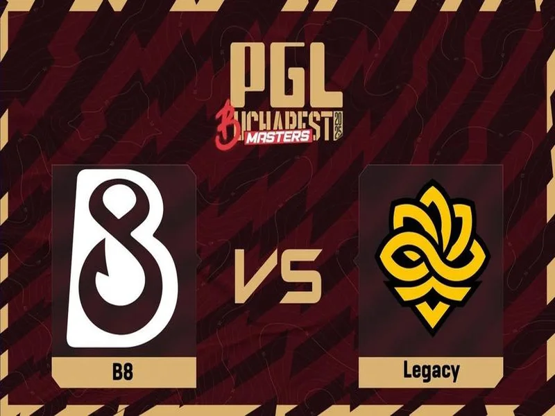 PGL布加勒斯特：年轻人的火力！B8 2-0 Legacy
